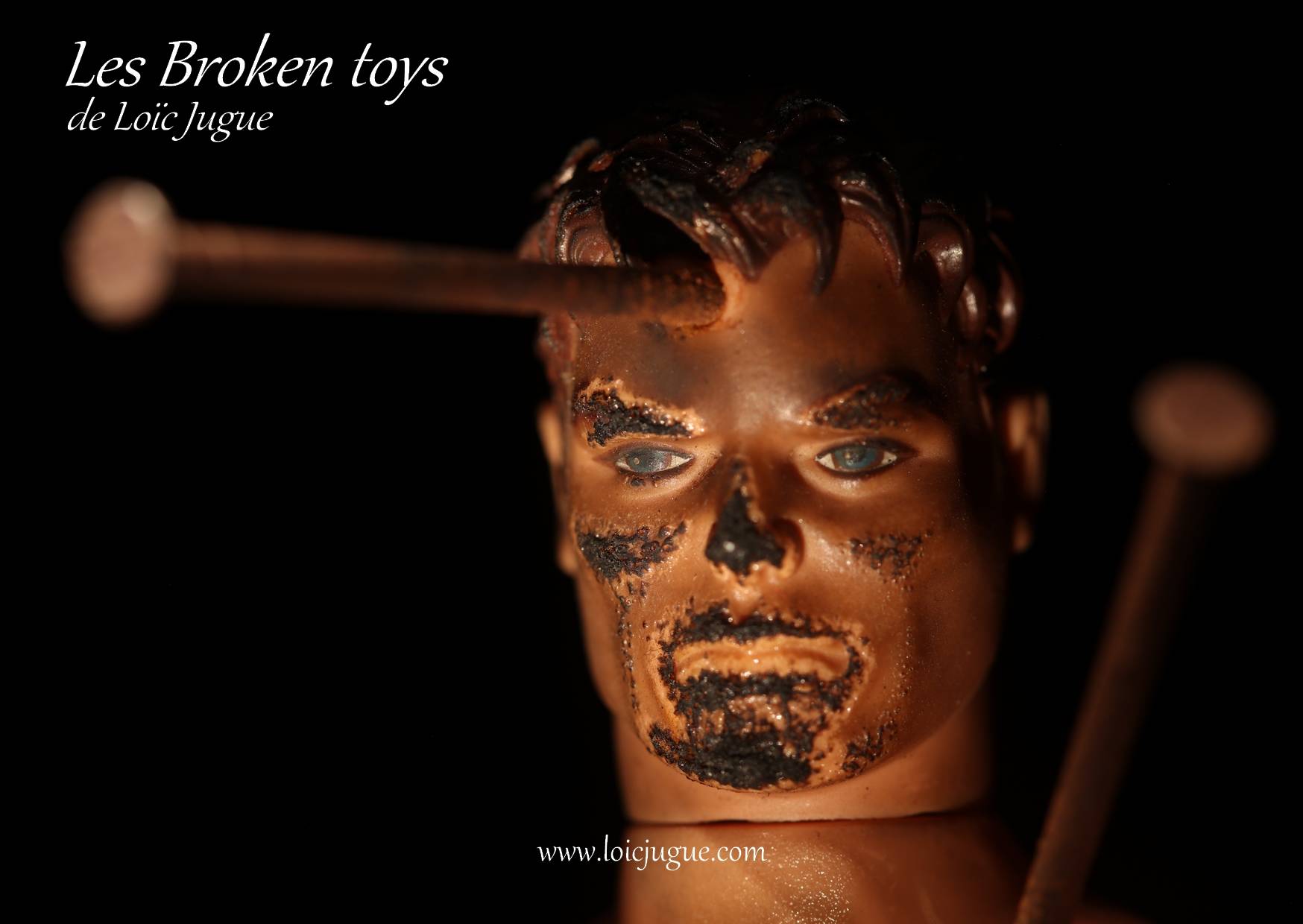 Les broken toys de Loïc Jugue:  Tête clouée