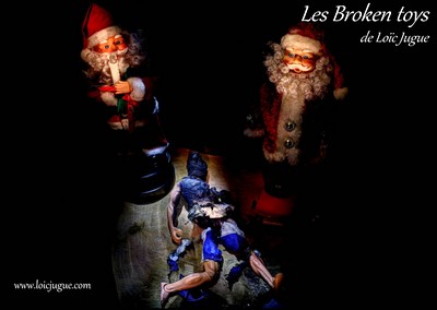 Les broken toys de Loïc Jugue:Et dire qu'il croyait au Père Noël!